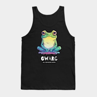 Funny outfit for know-it-all, frog, toad, gift "GWARG" Tank Top